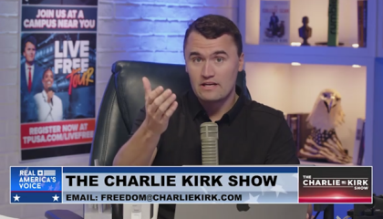 Charlie Kirk: "You might go out to dinner, go see a movie and come back to a bunch of illegals sitting in your living room, and it will then become their home"